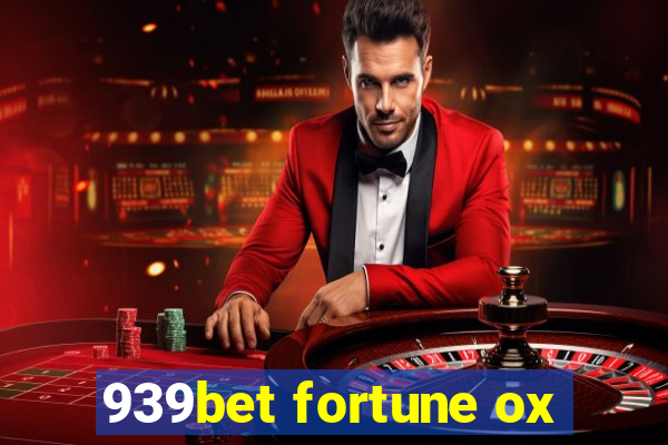 939bet fortune ox
